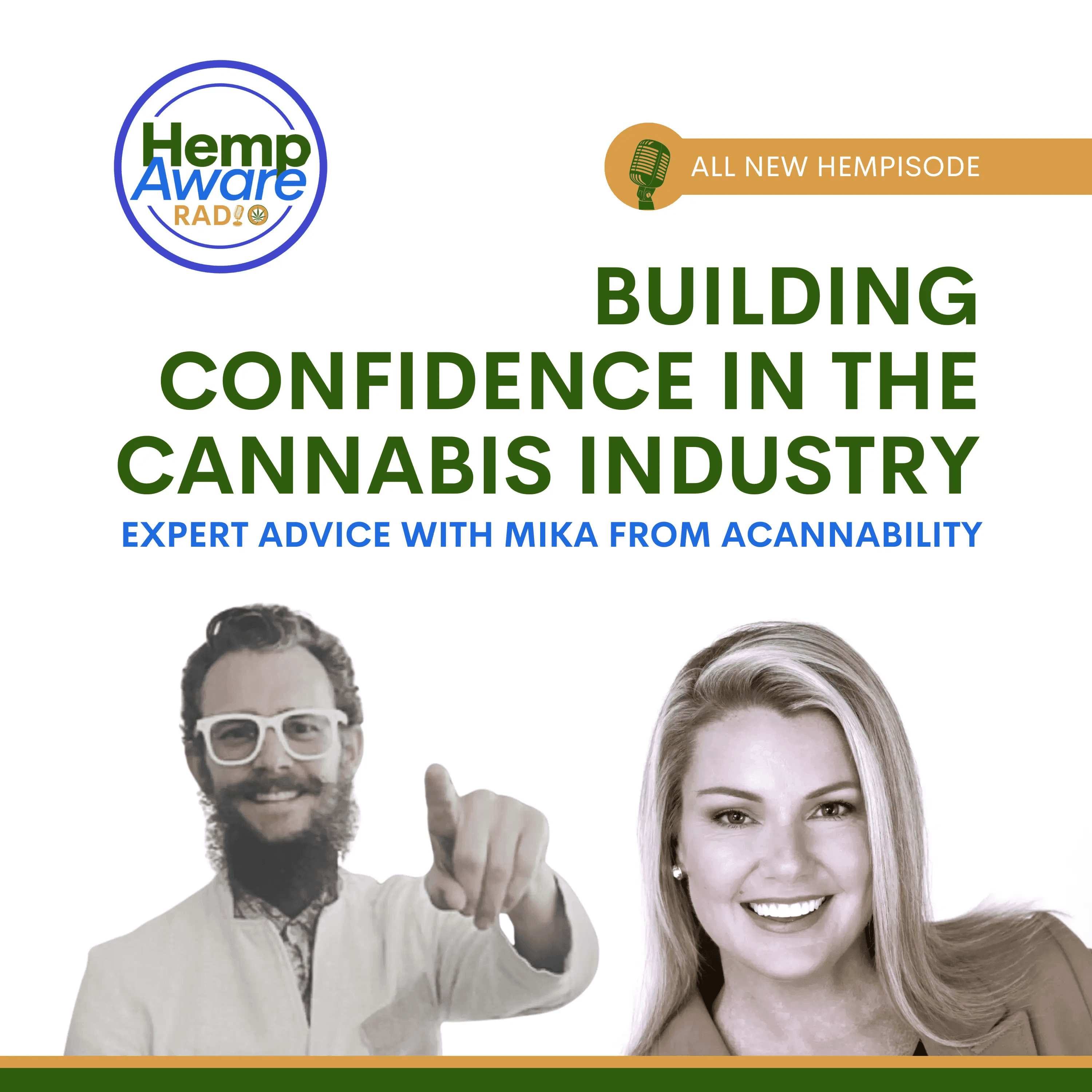 Building Confidence in the Cannabis Industry: Expert Advice with Mika from Acannability