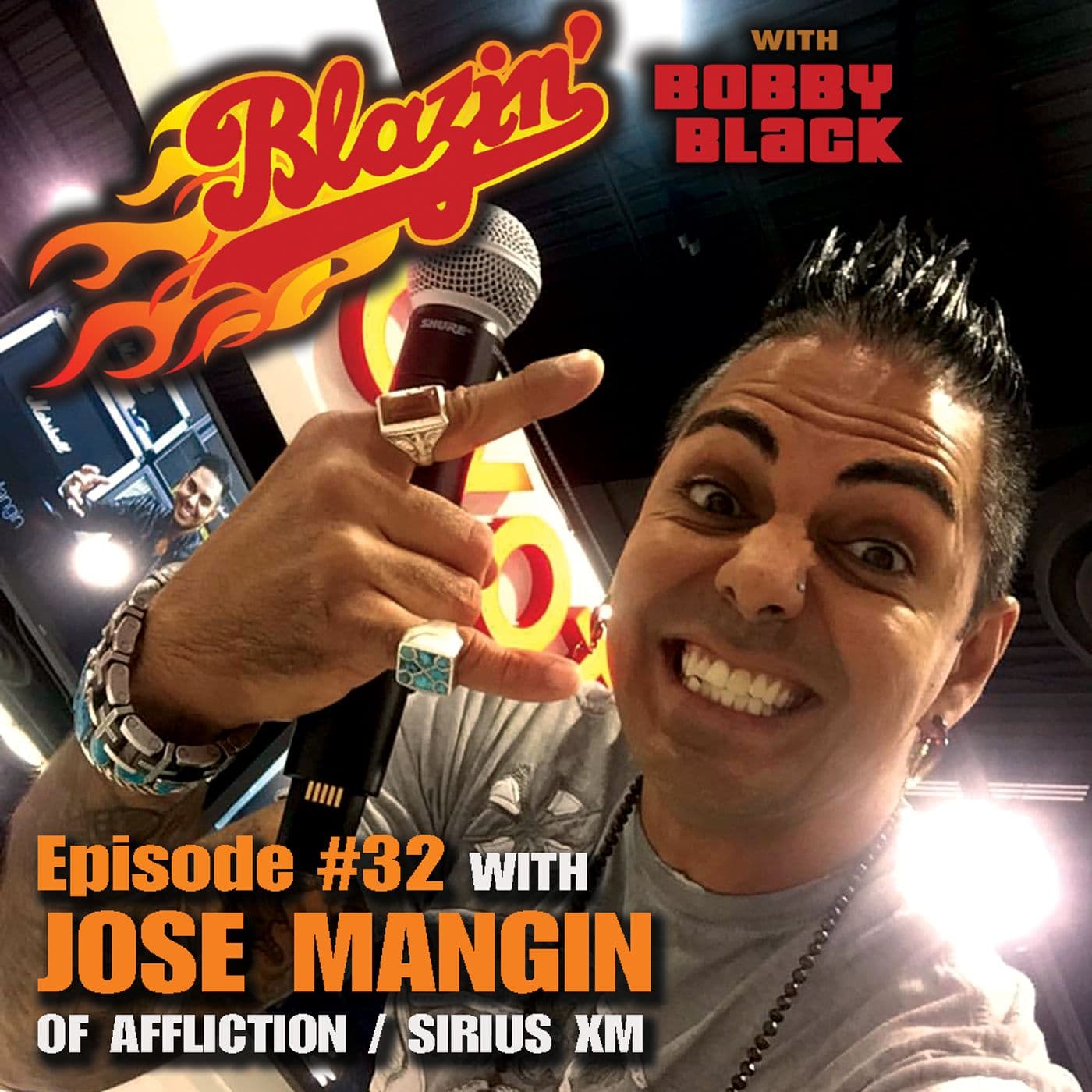 Episode 32: Jose Mangin (Sirius XM / Affliction)